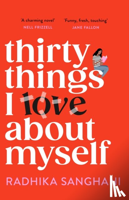 Sanghani, Radhika - Thirty Things I Love About Myself