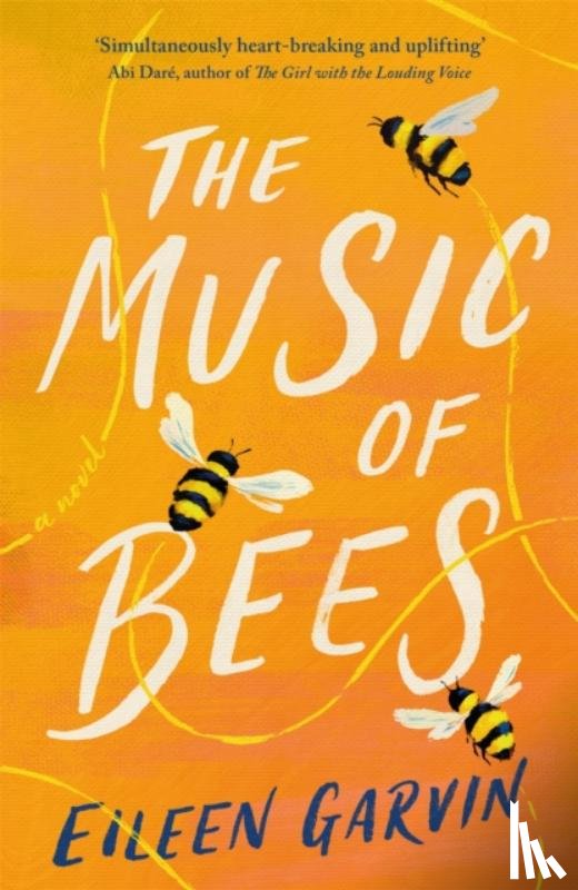 Garvin, Eileen - The Music of Bees