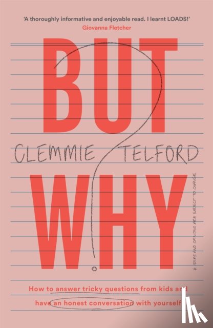 Telford, Clemmie - But Why?