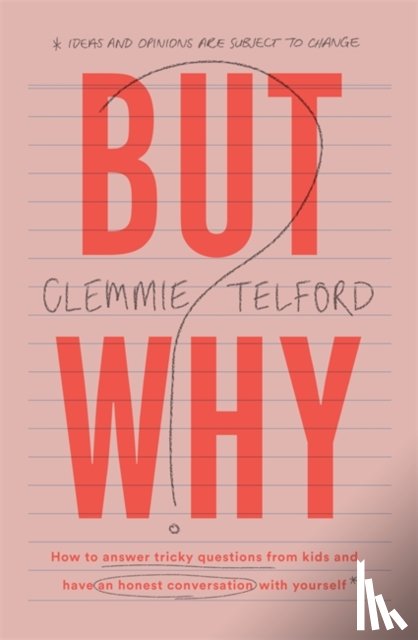 Telford, Clemmie - But Why?