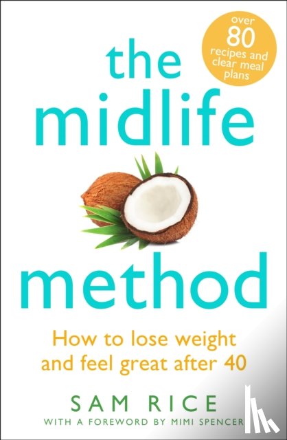 Rice, Sam - The Midlife Method