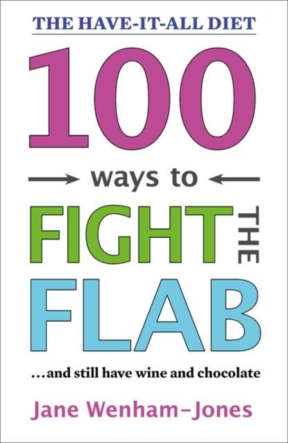 Wenham-Jones, Jane - 100 Ways to Fight the Flab