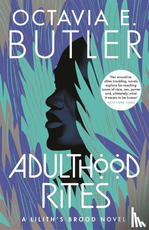 Butler, Octavia E. - Adulthood Rites