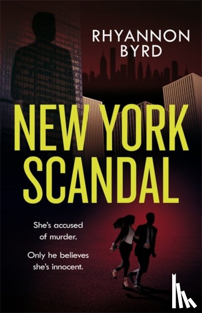 Byrd, Rhyannon (Author) - New York Scandal