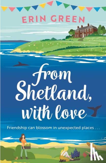 Green, Erin - From Shetland, With Love