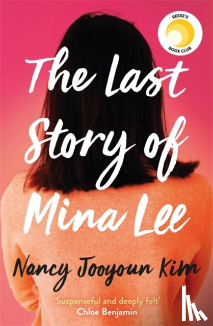Kim, Nancy Jooyoun - The Last Story of Mina Lee