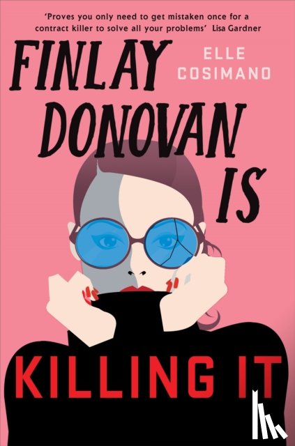 Cosimano, Elle - Finlay Donovan Is Killing It