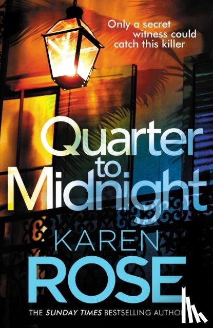 Rose, Karen - Quarter to Midnight