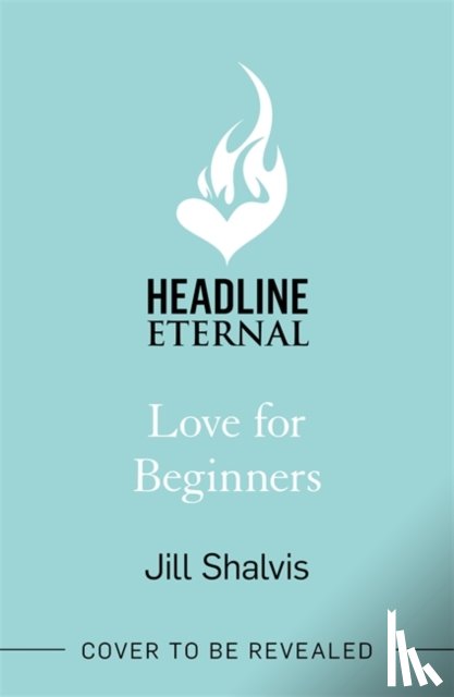 Shalvis, Jill (Author) - Love for Beginners