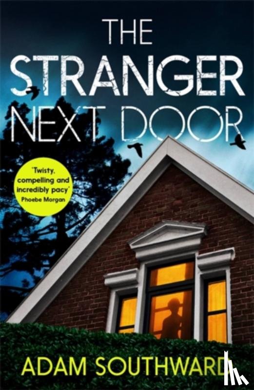 Southward, Adam - The Stranger Next Door