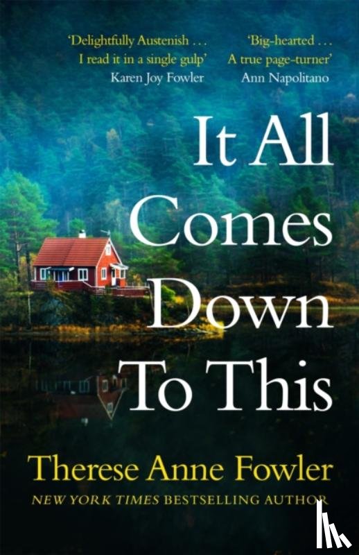 Fowler, Therese Anne - It All Comes Down To This