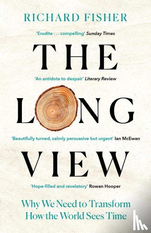 Fisher, Richard - The Long View