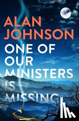 Johnson, Alan - One Of Our Ministers Is Missing