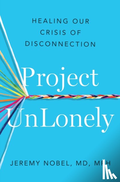 Nobel, Jeremy - Project UnLonely