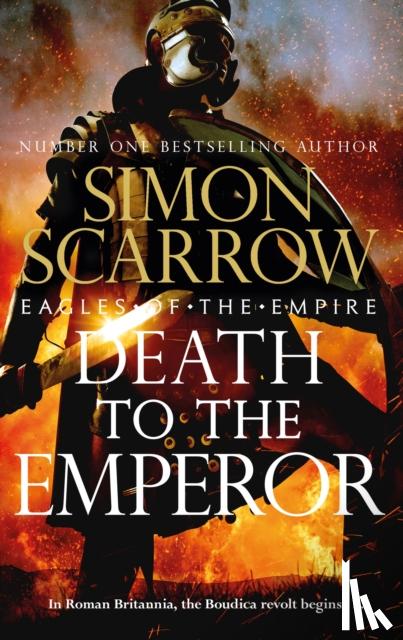 Scarrow, Simon - Death to the Emperor