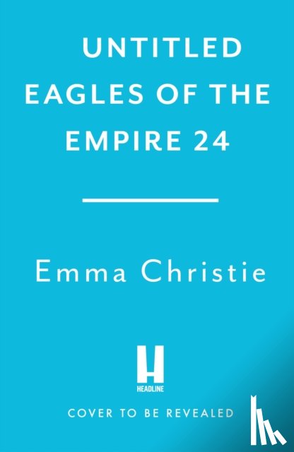 Scarrow, Simon - Tyrant of Rome (Eagles of the Empire 24)