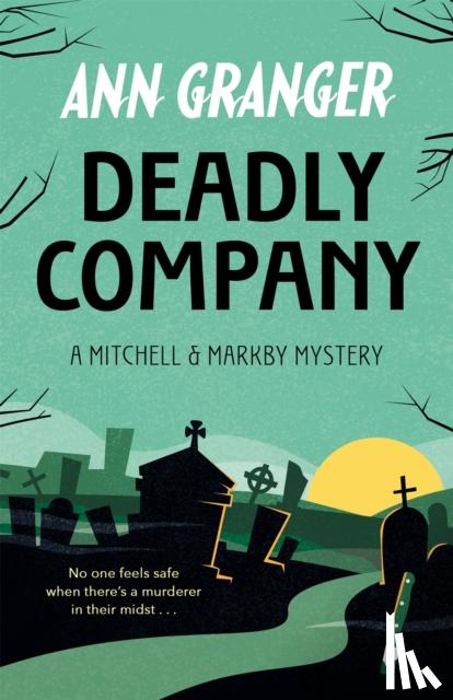Granger, Ann - Deadly Company (Mitchell & Markby 16)