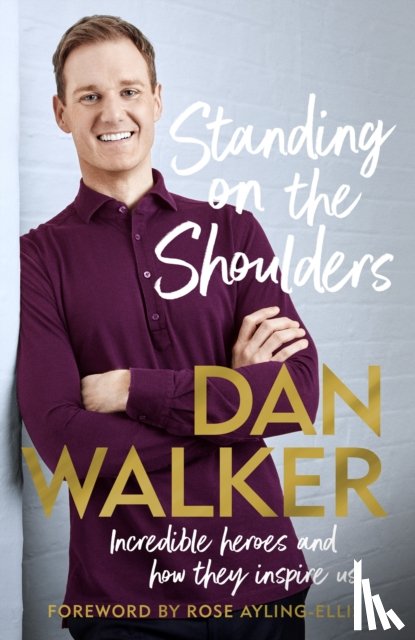 Walker, Dan - Standing on the Shoulders