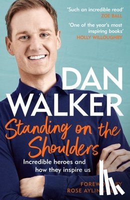 Walker, Dan - Standing on the Shoulders