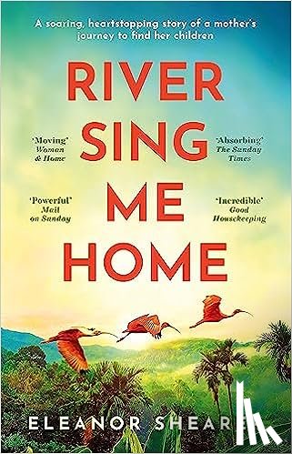 Shearer, Eleanor - River Sing Me Home