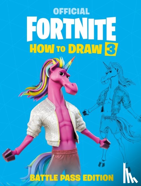 Epic Games - FORTNITE Official: How to Draw Volume 3