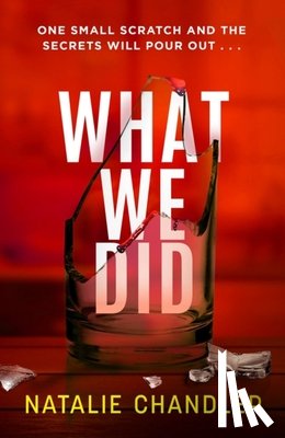 Chandler, Natalie - What We Did