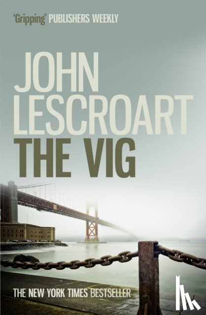 Lescroart, John - The Vig (Dismas Hardy series, book 2)