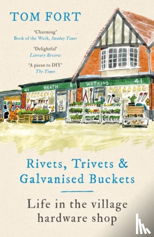 Fort, Tom - Rivets, Trivets and Galvanised Buckets