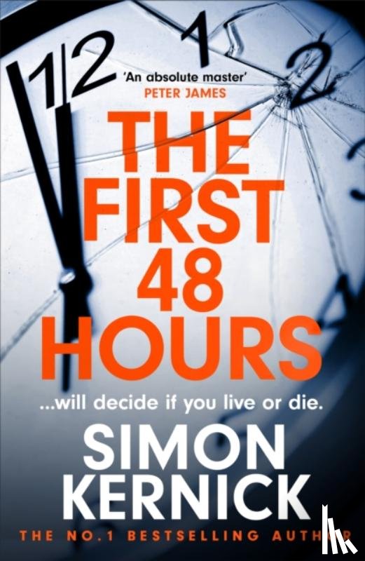 Kernick, Simon - The First 48 Hours