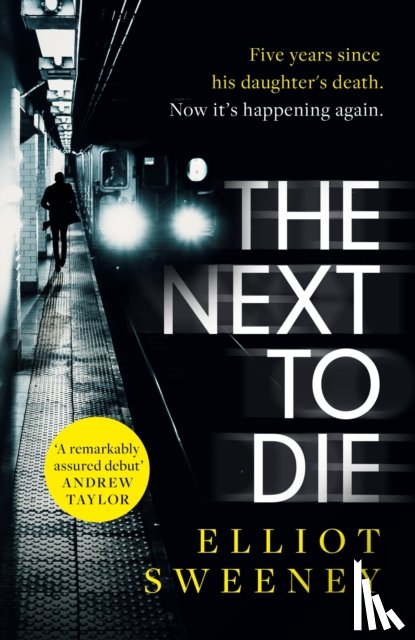 Sweeney, Elliot F. - The Next to Die