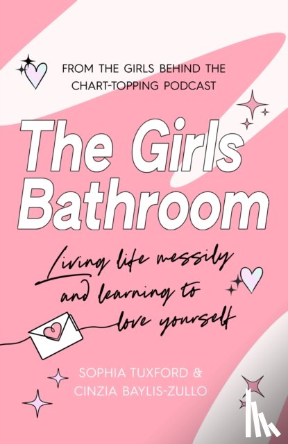 Baylis-Zullo, Cinzia, Tuxford, Sophia - The Girls Bathroom