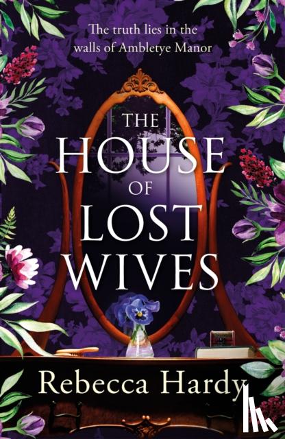 Hardy, Rebecca - The House of Lost Wives
