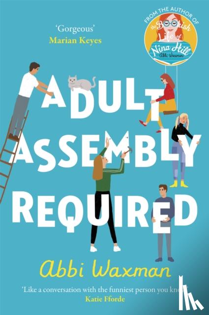 Waxman, Abbi - Adult Assembly Required