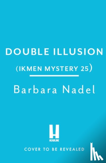 Nadel, Barbara - Double Illusion (Ikmen Mystery 25)