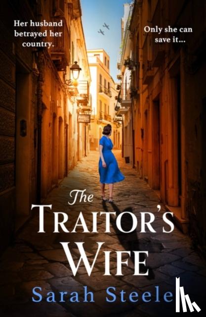 Steele, Sarah - The Traitor's Wife