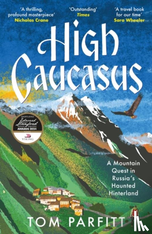 Parfitt, Tom - High Caucasus