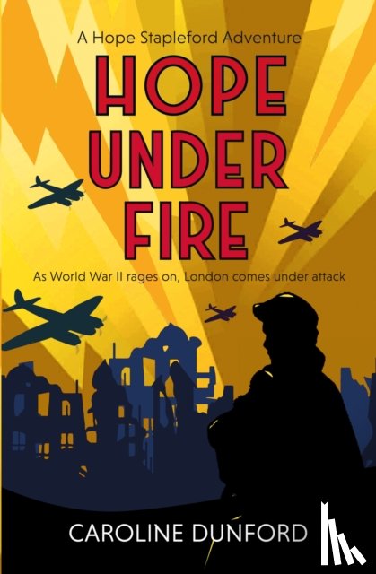 Dunford, Caroline - Hope Under Fire