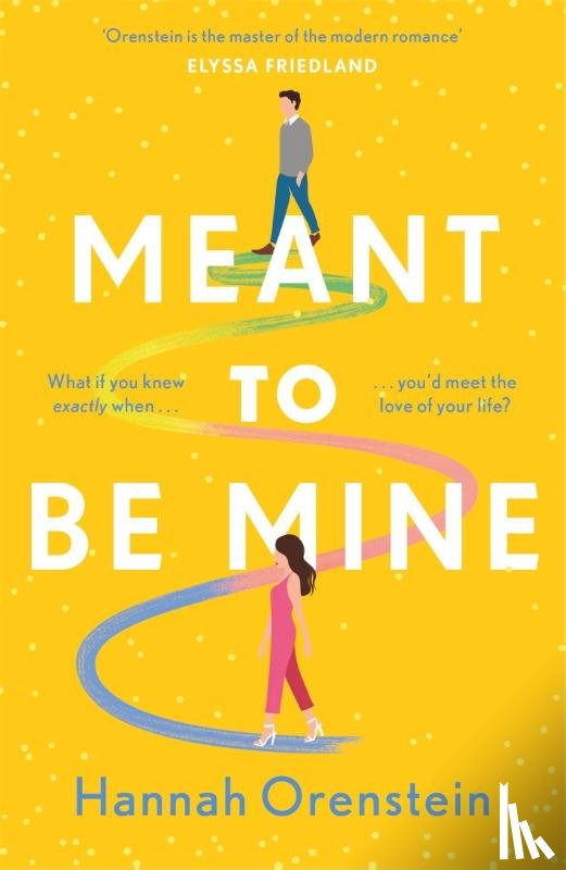 Orenstein, Hannah - Meant to be Mine