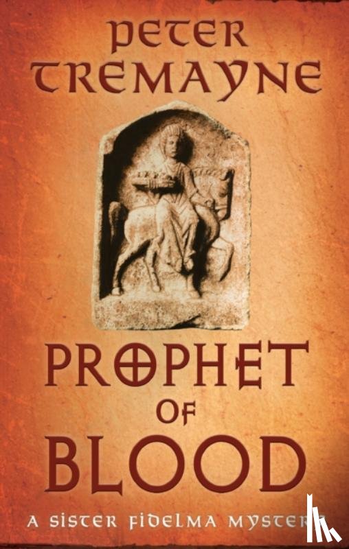 Tremayne, Peter - Prophet of Blood