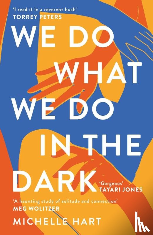 Hart, Michelle - We Do What We Do in the Dark