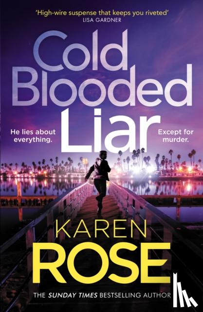 Rose, Karen - Cold Blooded Liar