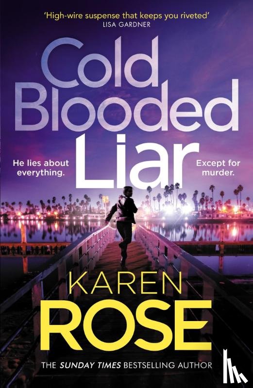 Rose, Karen - Cold Blooded Liar