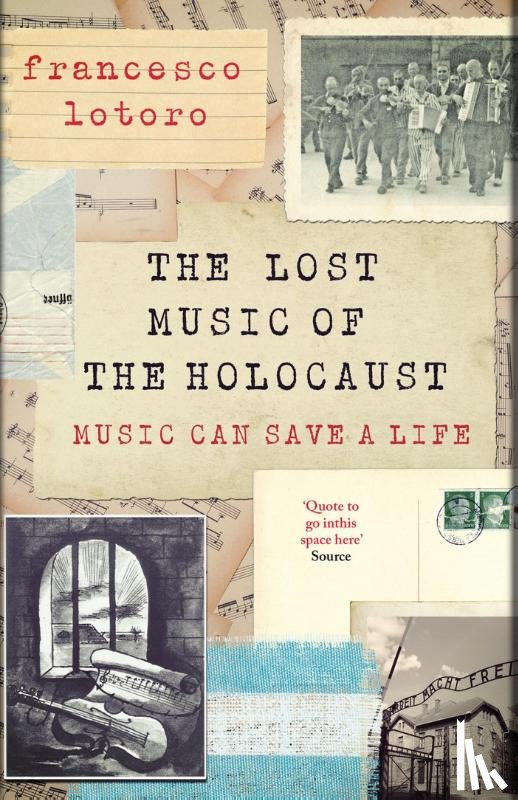 Lotoro, Francesco - Lost Music of the Holocaust