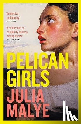 Malye, Julia - Pelican Girls