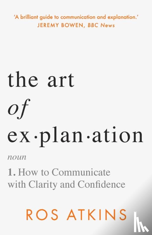 Atkins, Ros - The Art of Explanation