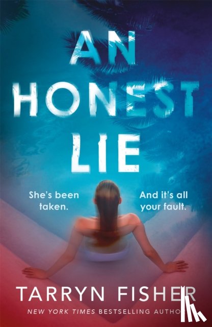 Fisher, Tarryn - An Honest Lie