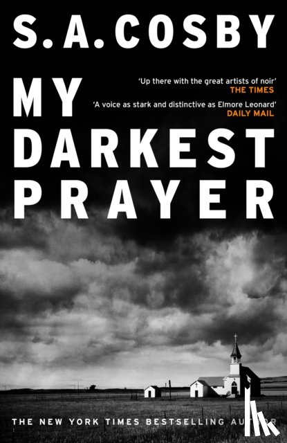 Cosby, S. A. - My Darkest Prayer