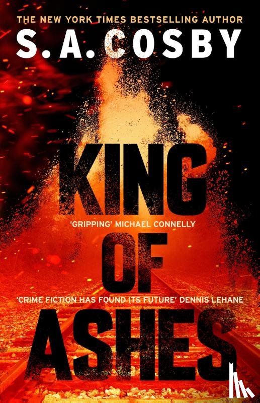 Cosby, S. A. - King of Ashes