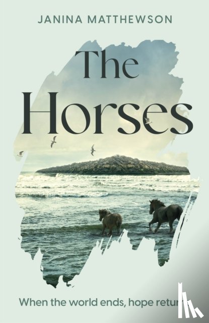Matthewson, Janina - The Horses