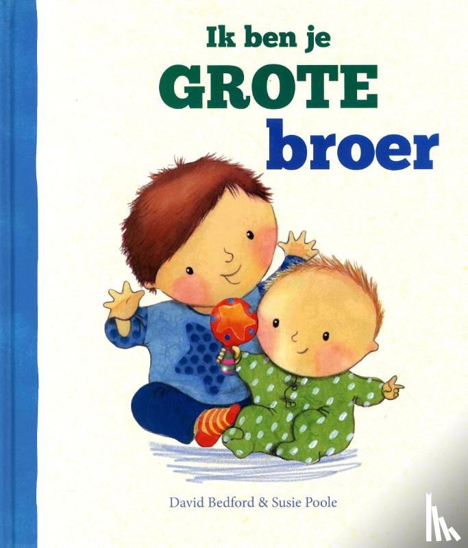 Bedford, David, Poole, Susie - Ik ben je grote broer